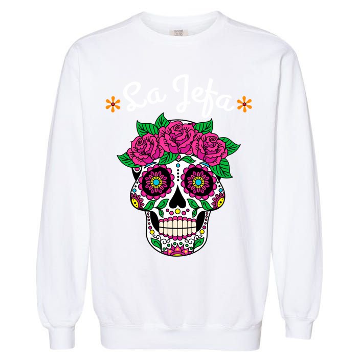 Yo Soy La Jefa Dia De Los Muertos Day Of The Dead Cute Gift Garment-Dyed Sweatshirt