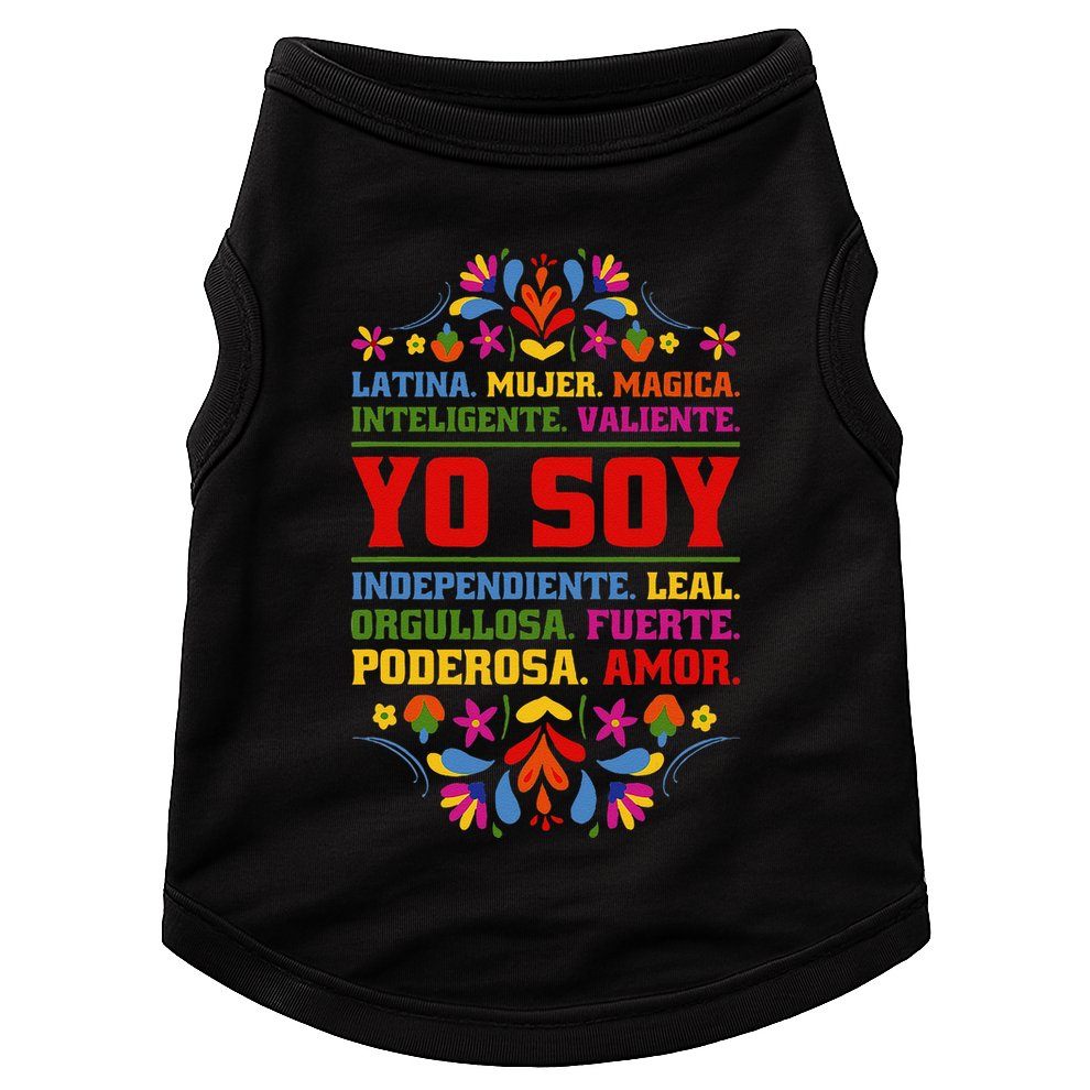 Yo Soy Latina Hispanic Heritage Month Gift Doggie Tank