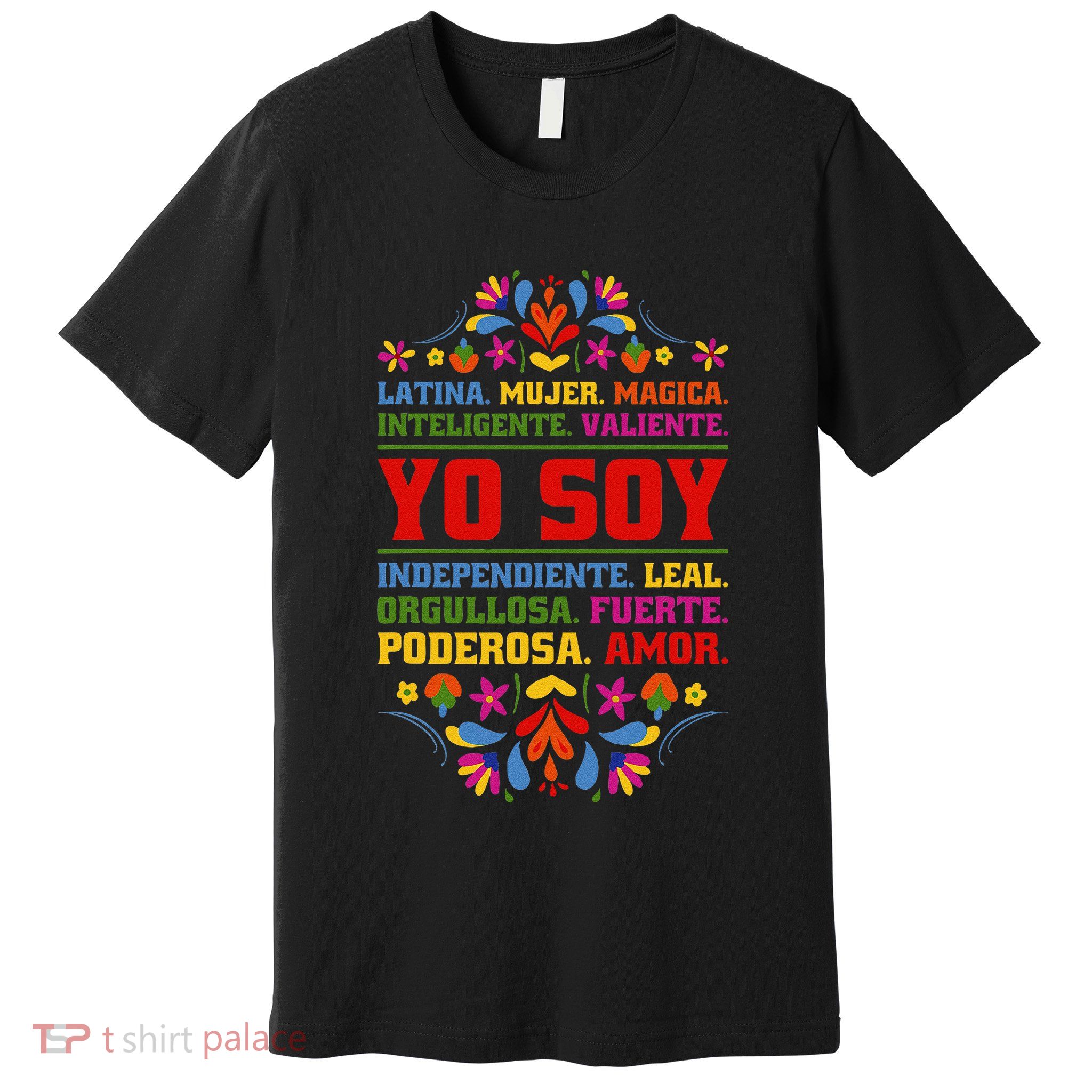 Yo Soy Latina Hispanic Heritage Month Gift Premium T-Shirt