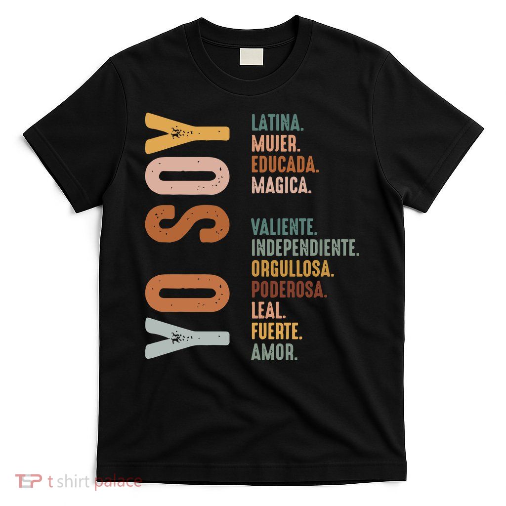 Yo Soy Latina T-Shirt