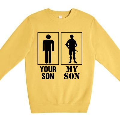 Your Son My Son Proud Soldier Officer Military Meaningful Gift Premium Crewneck Sweatshirt