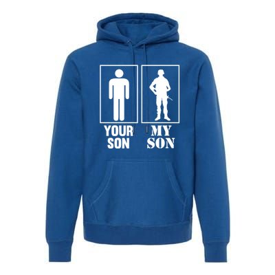 Your Son My Son Proud Soldier Officer Military Meaningful Gift Premium Hoodie