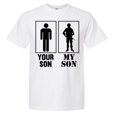 Your Son My Son Proud Soldier Officer Military Meaningful Gift Garment-Dyed Heavyweight T-Shirt