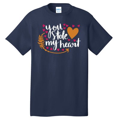 You Stole My Heart Tall T-Shirt