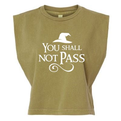 You Shall Not Pass Garment-Dyed Women's Muscle Tee