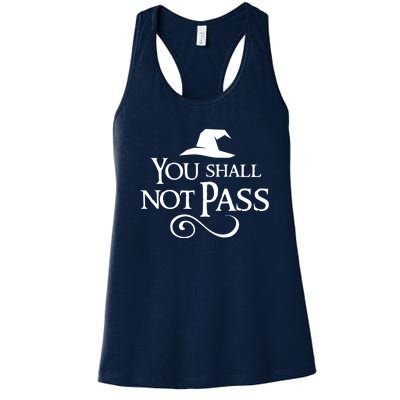 You Shall Not Pass Women's Racerback Tank