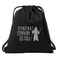 You Shall Not Pass Parse Funny Wizard Drawstring Bag