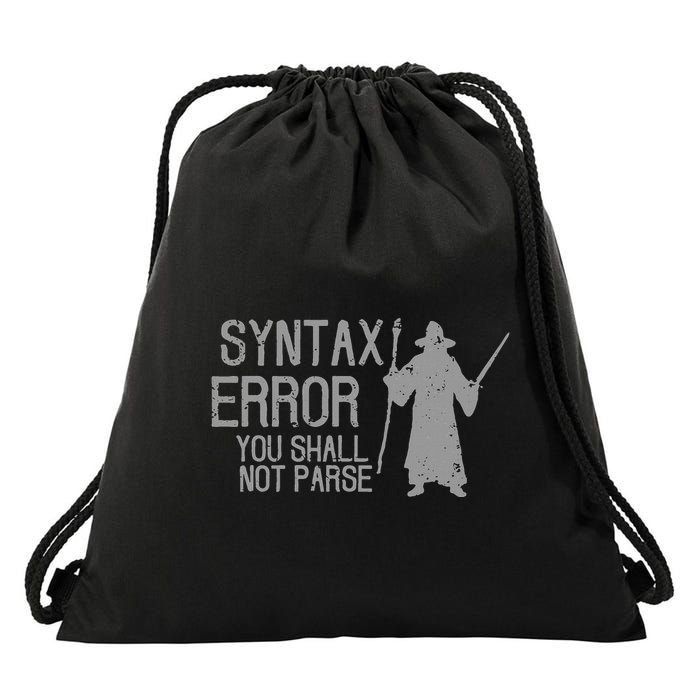 You Shall Not Pass Parse Funny Wizard Drawstring Bag