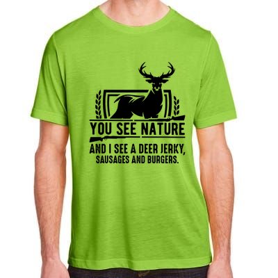 You See Nature And I See A Deer Jerky Adult ChromaSoft Performance T-Shirt