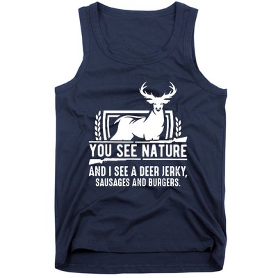 You See Nature And I See A Deer Jerky Tank Top