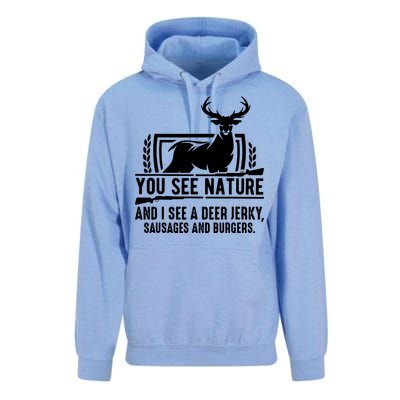 You See Nature And I See A Deer Jerky Unisex Surf Hoodie