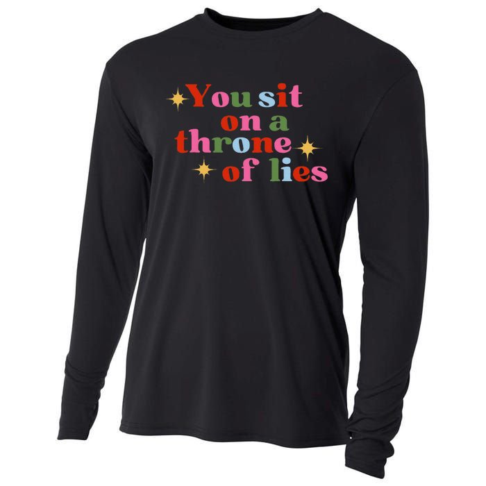 You Sit On A Throne Of Lies Cooling Performance Long Sleeve Crew