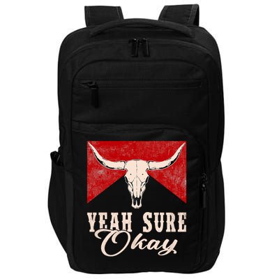 Yeah Sure Okay Western Bull Skull Retro Impact Tech Backpack