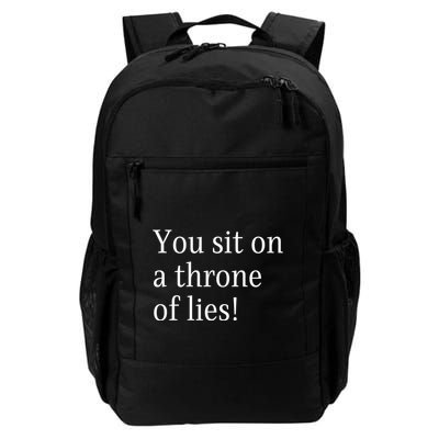 You Sit On A Throne Of Lies! Funny Christmas Sayings Backpack