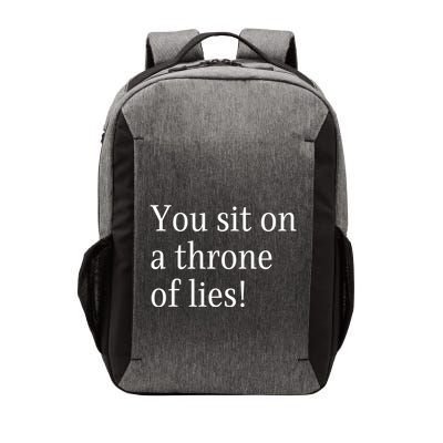 You Sit On A Throne Of Lies! Funny Christmas Sayings Vector Backpack