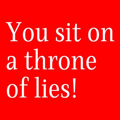 You Sit On A Throne Of Lies! Funny Christmas Sayings T-Shirt