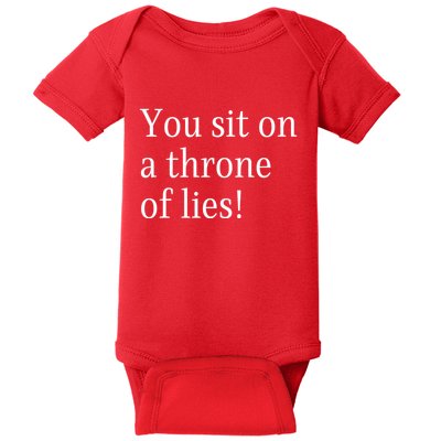 You Sit On A Throne Of Lies! Funny Christmas Sayings Baby Bodysuit