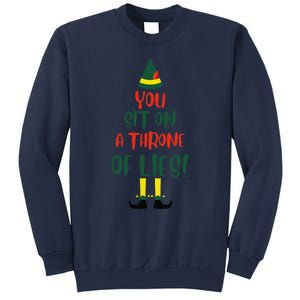 You Sit On A Throne Of Lies Quote Funny Christmas Sweatshirt