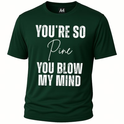 Youre So Pine You Blow My Mind Funny Christmas Performance Shirt