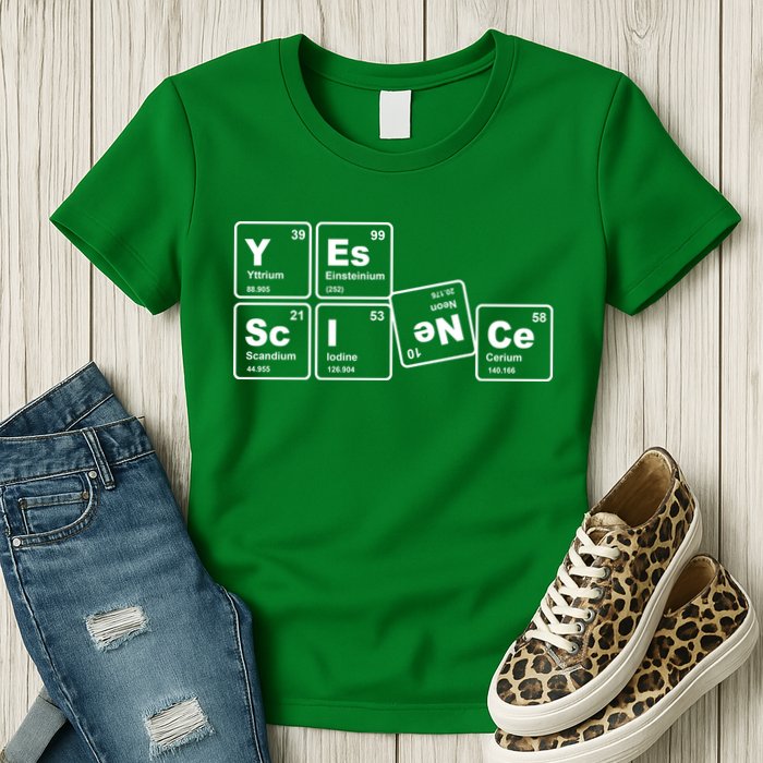 Yes Science Periodic Table Womens T-Shirt