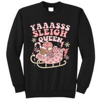 Yaaasss Sleigh Queen Sleigh Girl Matching Christmas Pajamas Sweatshirt