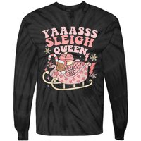 Yaaasss Sleigh Queen Sleigh Girl Matching Christmas Pajamas Tie-Dye Long Sleeve Shirt