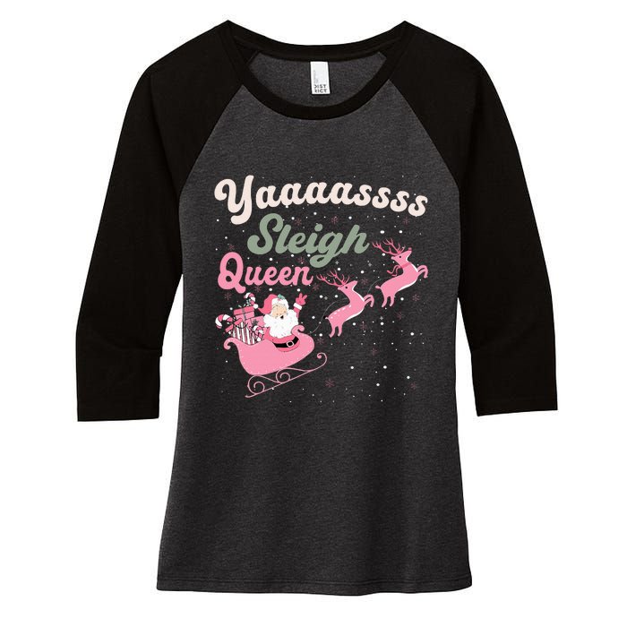 Yaaasss Sleigh Queen Sleigh Girl Matching Christmas Pajamas Women's Tri-Blend 3/4-Sleeve Raglan Shirt