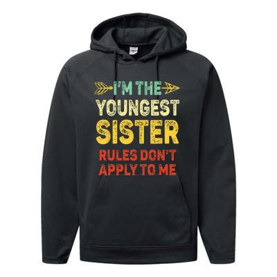 Youngest Sister Rules Dont Apply To Me Matching Sister Performance Fleece Hoodie