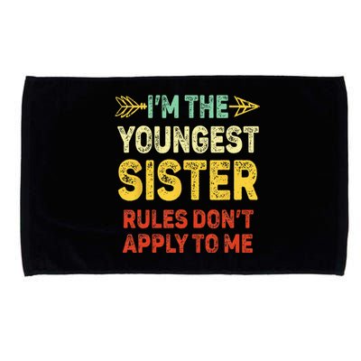 Youngest Sister Rules Dont Apply To Me Matching Sister Microfiber Hand Towel