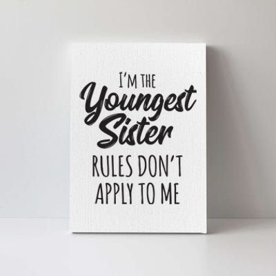 Youngest Sister Shirts Rules Dont Apply To Me Funny Sibling Canvas