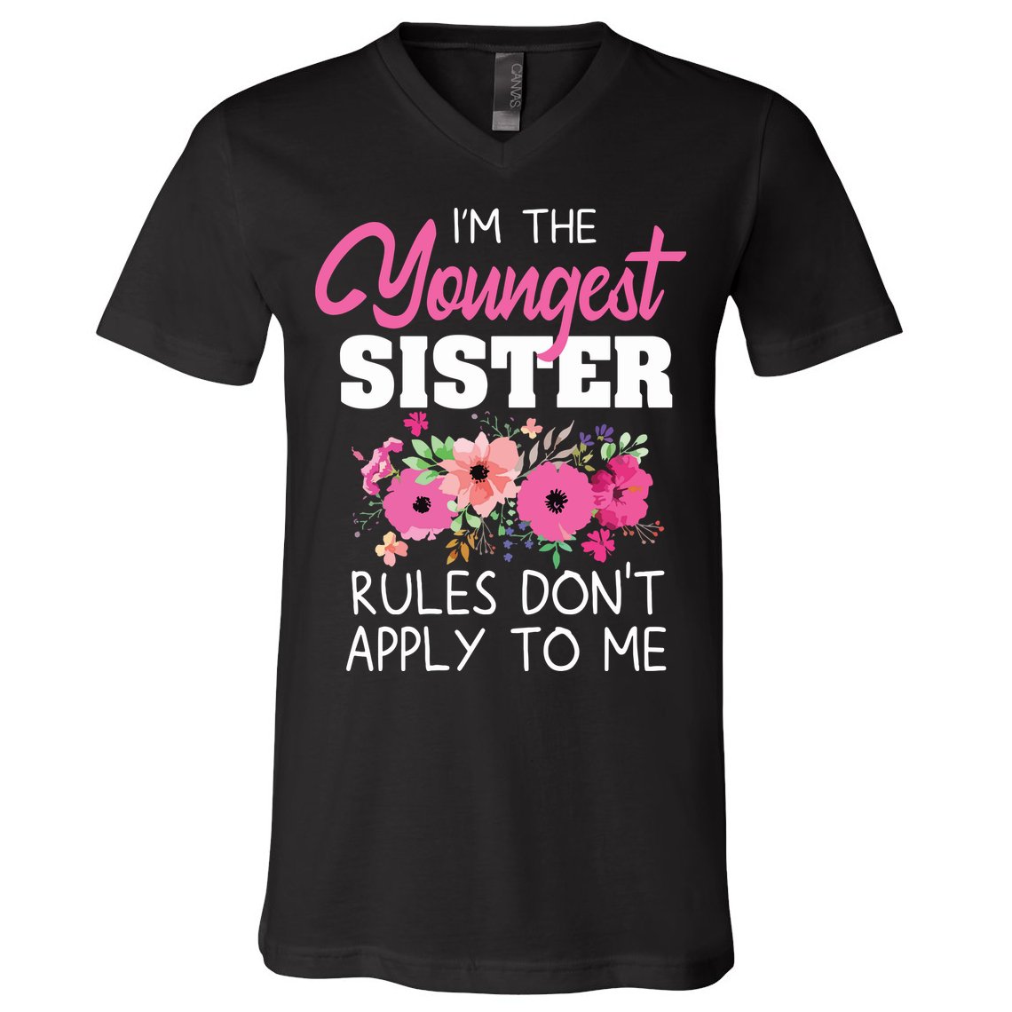 Youngest Sister Shirts Rules Dont Apply To Me Matching V-Neck T-Shirt