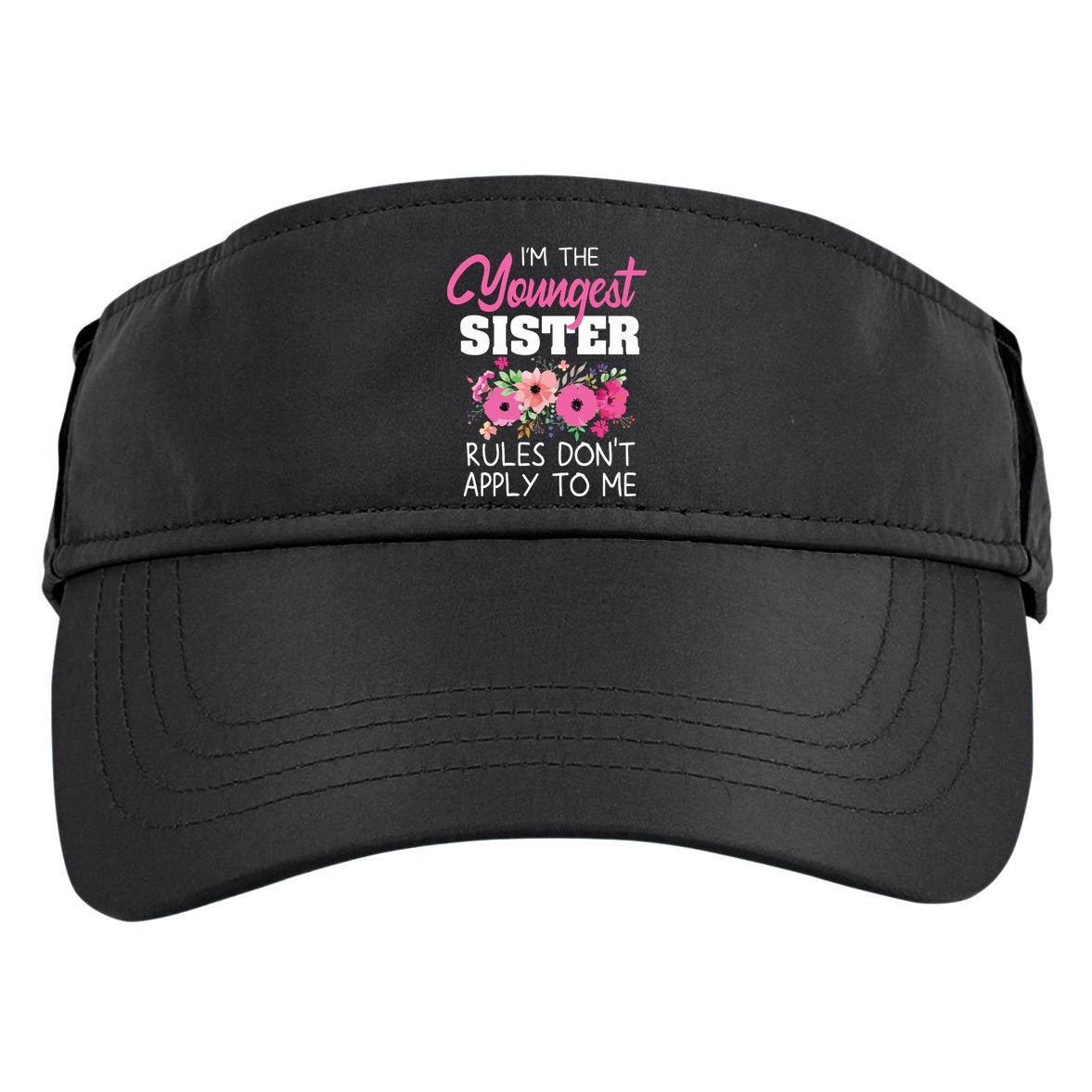 Youngest Sister Shirts Rules Dont Apply To Me Matching Adult Drive Performance Visor