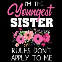 Youngest Sister Shirts Rules Dont Apply To Me Matching Cropped Pullover Crew