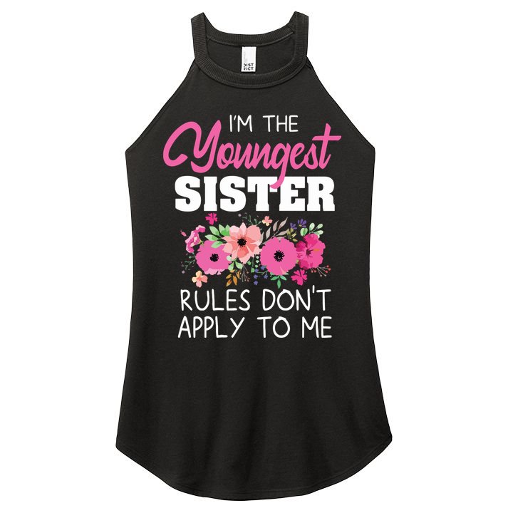 Youngest Sister Shirts Rules Dont Apply To Me Matching Women's Perfect Tri Rocker Tank