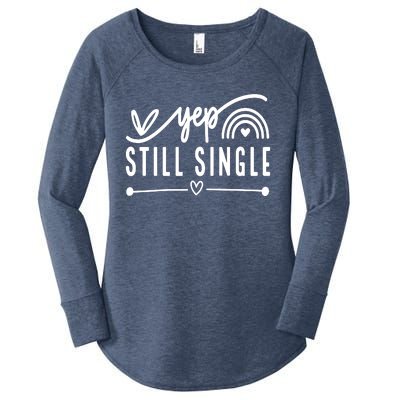 Yep. Still Single Valentines Day Anti Love Funny Women's Perfect Tri Tunic Long Sleeve Shirt