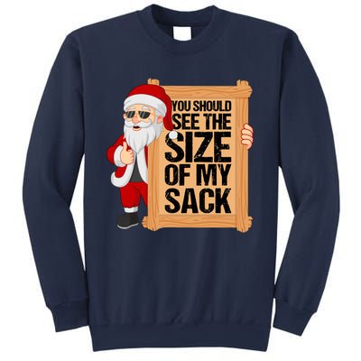 You Should See The Size Of My Sack Funny Santa Christmas Sweatshirt