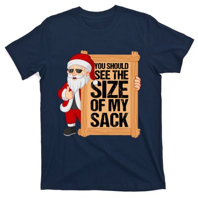 You Should See The Size Of My Sack Funny Santa Christmas T-Shirt