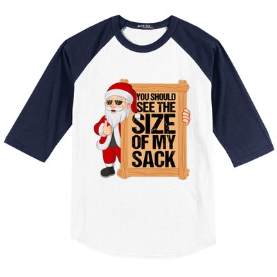 You Should See The Size Of My Sack Funny Santa Christmas Baseball Sleeve Shirt