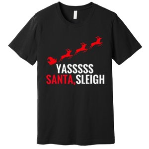 Yas Santa Sleigh Premium T-Shirt