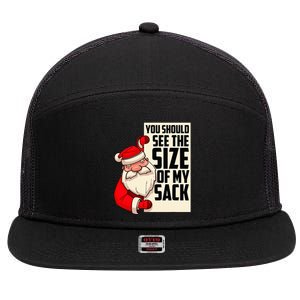 You Should See The Size Of My Sack Funny Santa Christmas  7 Panel Mesh Trucker Snapback Hat