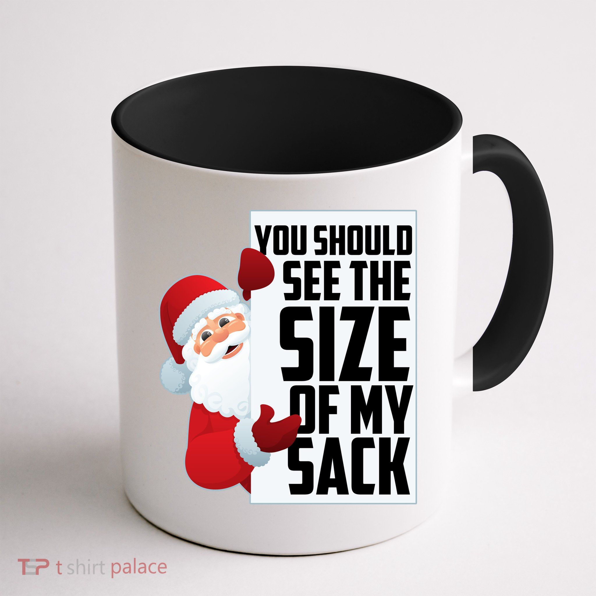 You Should See The Size Of My Sack Funny Santa Claus Mug