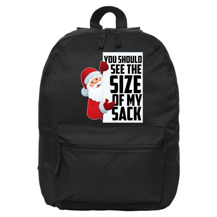 You Should See The Size Of My Sack Funny Santa Claus 16 in Basic Backpack
