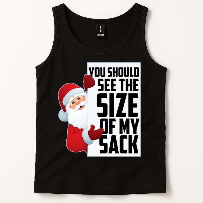 You Should See The Size Of My Sack Funny Santa Claus Tank Top