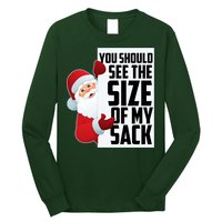 You Should See The Size Of My Sack Funny Santa Claus Long Sleeve Shirt