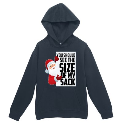 You Should See The Size Of My Sack Funny Santa Claus Urban Pullover Hoodie