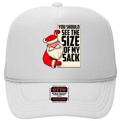 You Should See The Size Of My Sack Funny Santa Christmas High Crown Mesh Back Trucker Hat