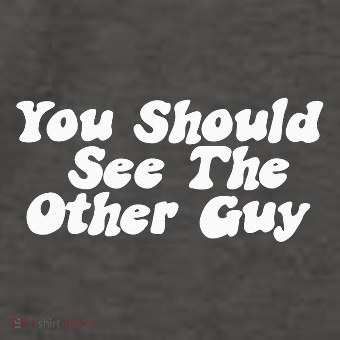 You Should See The Other Guy Funny Fight Joke Vector Backpack