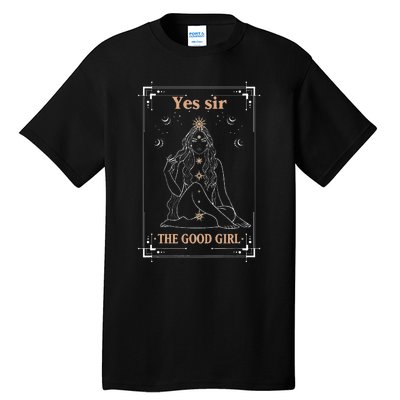 Yes Sir The Good Girl The Good Girl Tarot Card Smut Book Tall T-Shirt