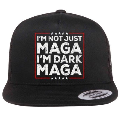 Yard Sign Trump 2024 IM Not Just Maga IM Dark Maga Trump Flatbill Hat