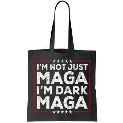 Yard Sign Trump 2024 IM Not Just Maga IM Dark Maga Trump Bag